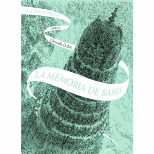 LA MEMORIA DE BABEL