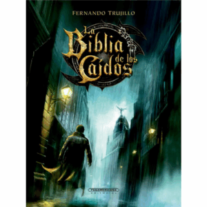 LA BIBLIA DE LOS CAIDOS