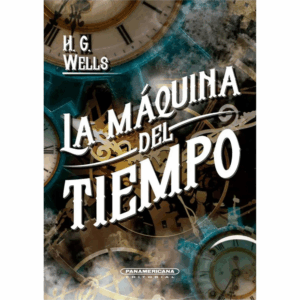 LA MAQUINA DEL TIEMPO