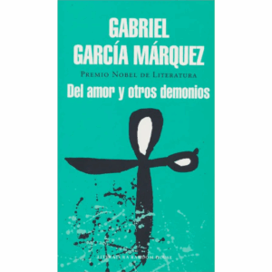 DEL AMOR Y OTROS DEMONIOS