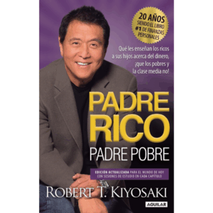 PADRE RICO PADRE POBRE
