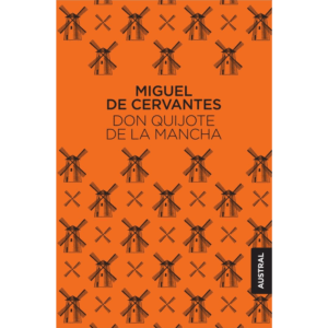 DON QUIJOTE DE LA MANCHA