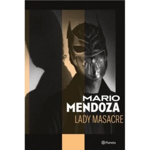 LADY MASACRE