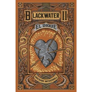 Blackwater 2. El dique