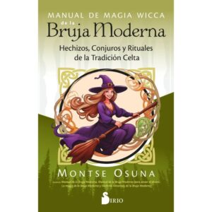 MANUAL DE MAGIA DE LA BRUJA MODERNA