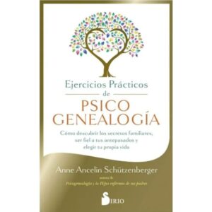 EJERCICIOS PRACTICOS DE PSICOGENEALOGIA