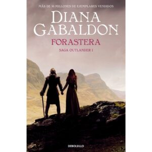 Forastera (saga outlander 1)