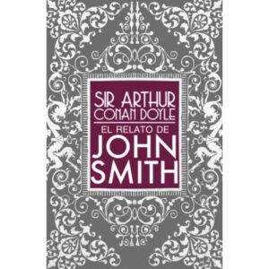EL RELATO DE JOHN SMITH