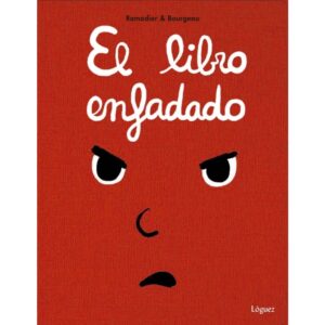 EL LIBRO ENFADADO
