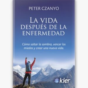 VIDA DESPUES DE LA ENFERMEDAD