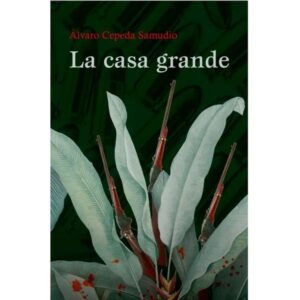 La casa grande