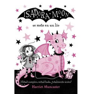 Isadora Moon. Se mete en un lío