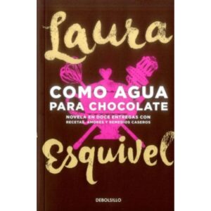 Como agua para chocolate
