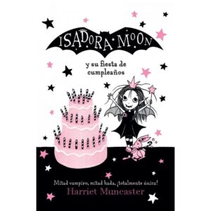 Isadora Moon. Y su fiesta de cumpleaños