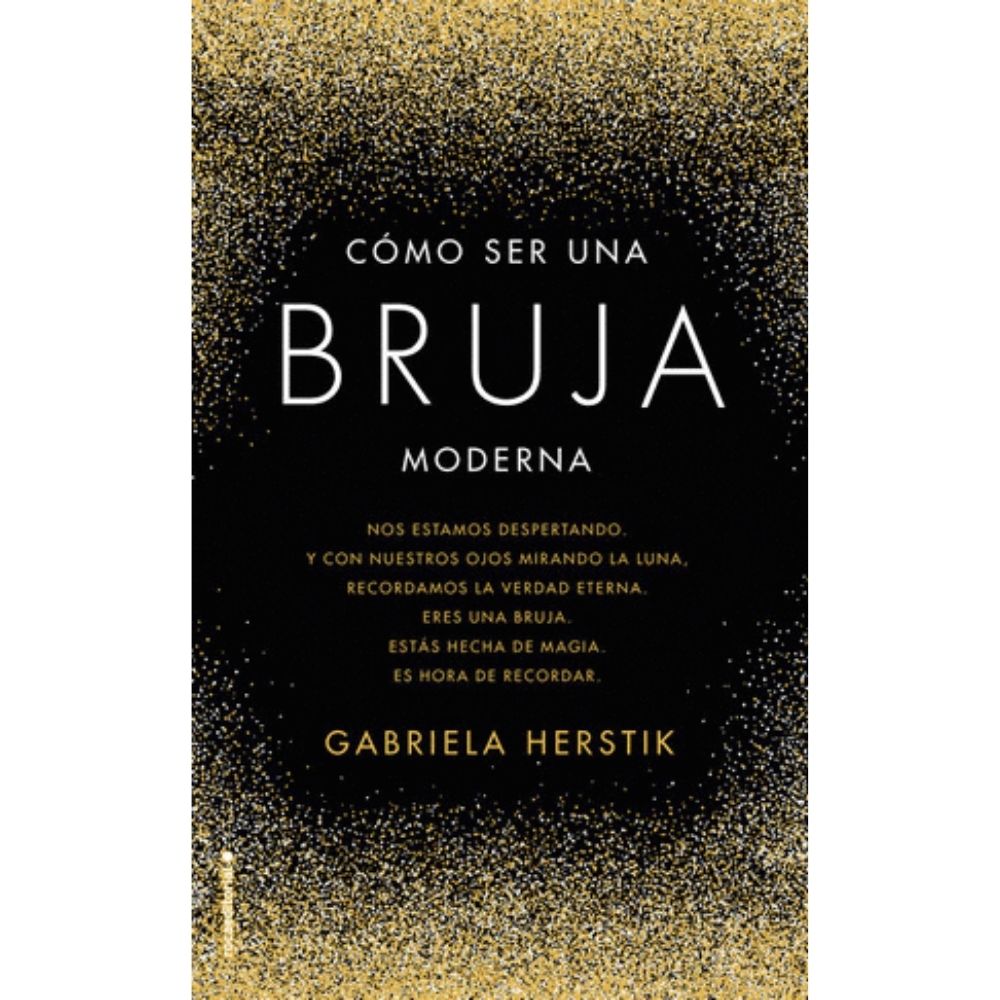 Cómo ser una bruja moderna