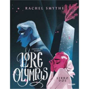 Lore Olympus. Cuentos del olimpo (libro 2)