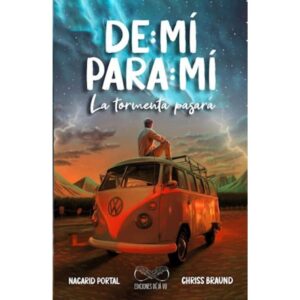De mi para mi. La tormenta pasará
