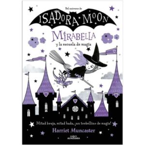 Isadora moon-mirabella 2 y la escuela de magia