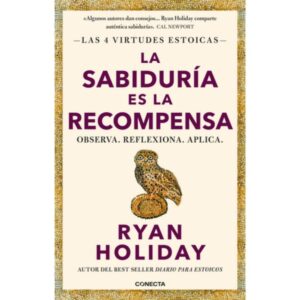 La sabiduría es la recompensa