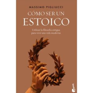 Como ser un estoico