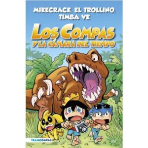 Los compas 3. Los compas y la cámara del tiempo