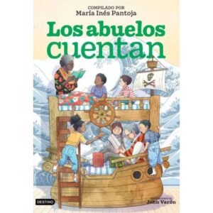 Los abuelos cuentan