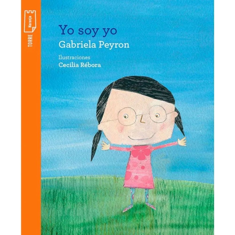 Yo soy yo. - Incluye cuaderno de actividades