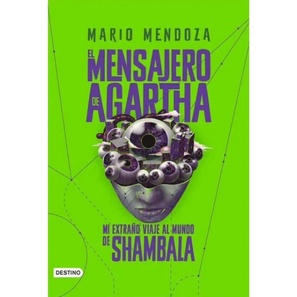 El Mensajero de Agartha 3. Mi extraño viaje al mundo de shambala