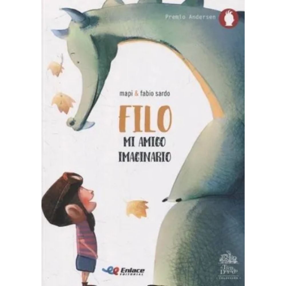 Filo. Mi amigo imaginario.