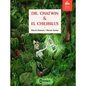 El Dr. Chatwin y el Chilibilus