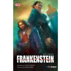 Frankenstein. Novela gráfica. Editorial Enlace