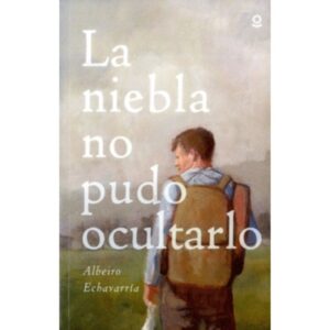 La niebla no pudo ocultarlo.