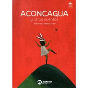 Aconcagua y otros cuentos (novedad 2025)