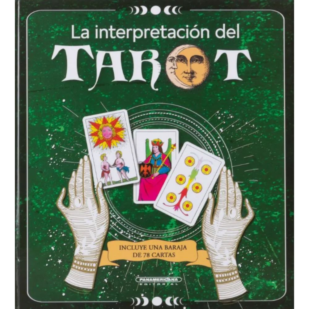 La interpretación del tarot